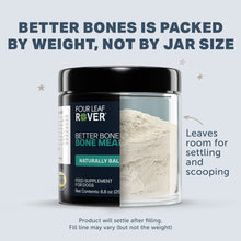 Load image into Gallery viewer, FOUR LEAF ROVER BETTER BONES 250G