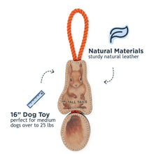 Load image into Gallery viewer, TALL TAILS LEATHER TUG JOINTED SQUIRREL 16"
