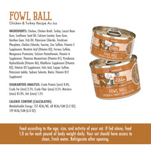 Load image into Gallery viewer, WERUVA CATS IN THE KITCHEN FOWL BALL CAT CAN 6OZ
