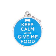 Load image into Gallery viewer, MY FAMILY KEEP CALM GIVE FOOD TAG
